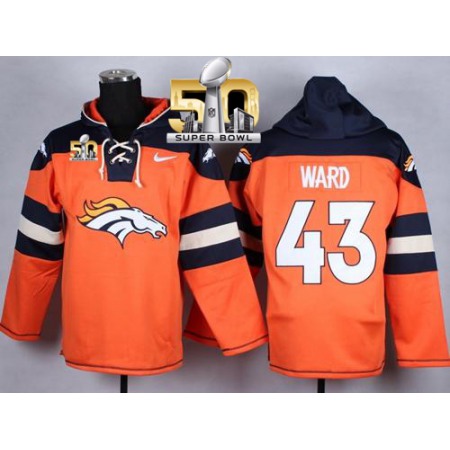 Nike Broncos #43 T.J. Ward Orange Super Bowl 50 Player Pullover NFL Hoodie